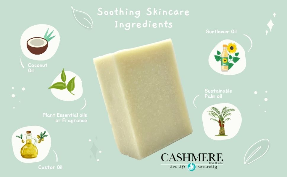 Soap Benefits Soothing Skin Ingredients